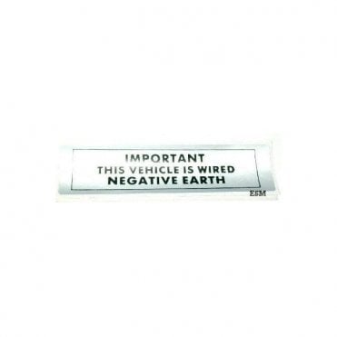 "NEGATIVE EARTH" Warning Sticker